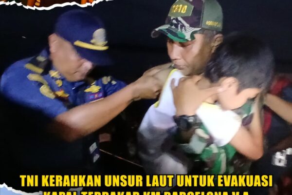TNI Kerahkan Unsur Laut untuk Evakuasi Kapal Terbakar KM Barcelona V A di Perairan Talise, Minahasa Utara
